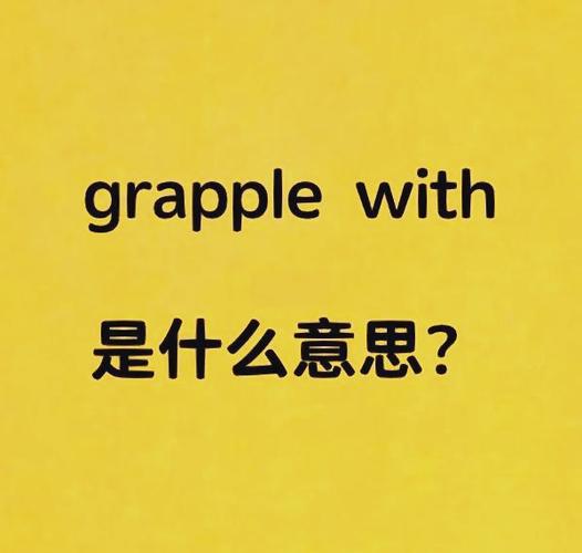 grapple with
