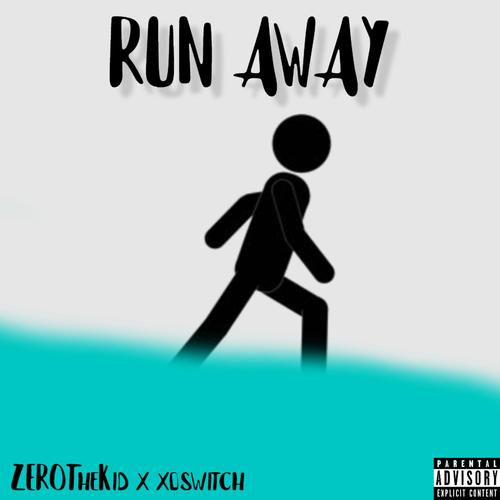 run away